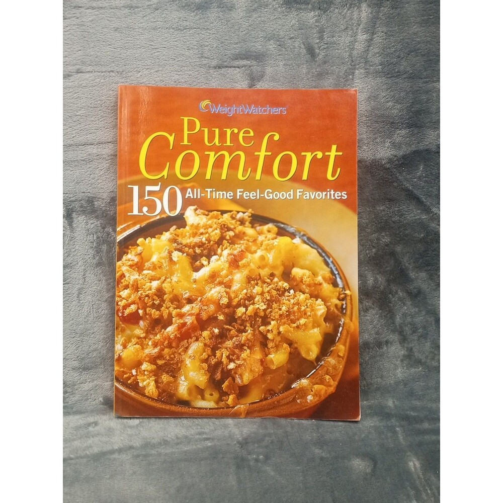 Weight Watchers Pure Comfort 150 All Time Feel Good Favorites